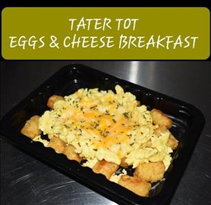TATER TOT EGGS & CHEESE BREAKFAST