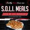 S.O.L.I. Seven Or Less Ingredients (Gluten & Dairy Free)