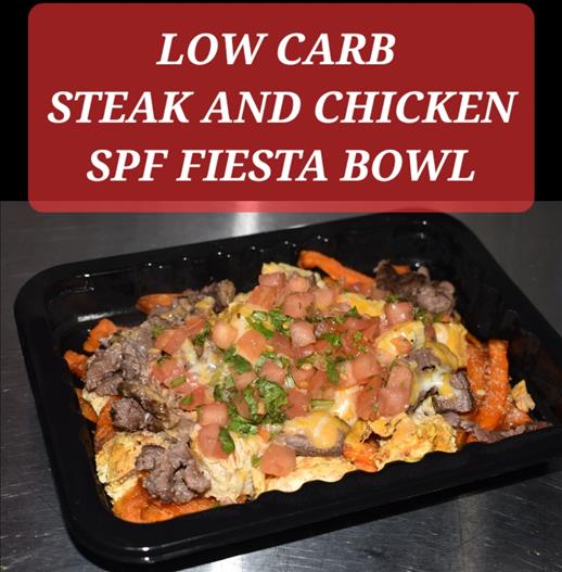 LOW CARB STEAK AND CHICKEN SPF BOWL