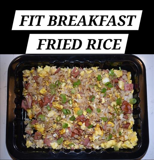 FIT BREAKFAST FRIED RICE