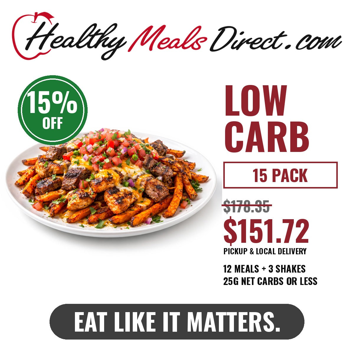 Low Carb 15 Pack — 12 Meals + 3 Shakes — 15% off: $151.72 (was $178.35) with pickup or local delivery