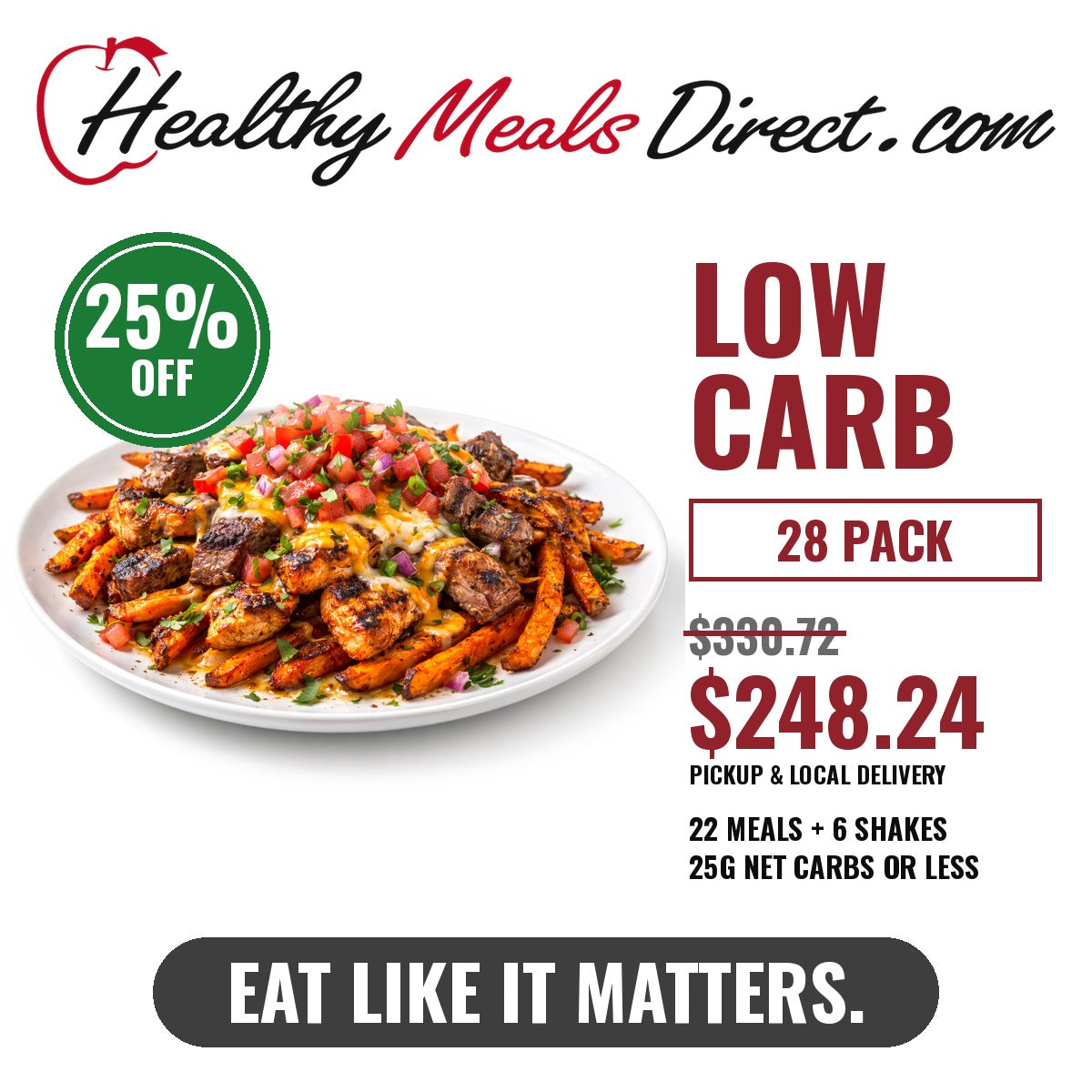 Low Carb 28 Pack — 22 Meals + 6 Shakes — 25% off: $248.24 (was $330.72) with pickup or local delivery